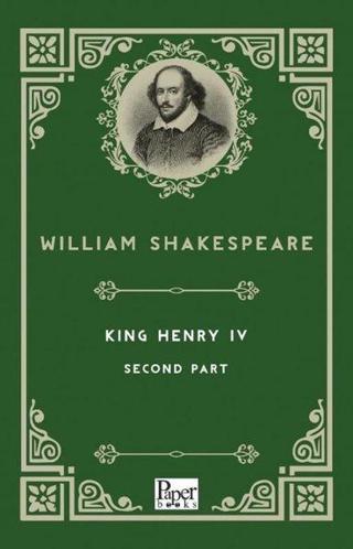 King Henry 4 Second Part - William Shakespeare - Paper Books