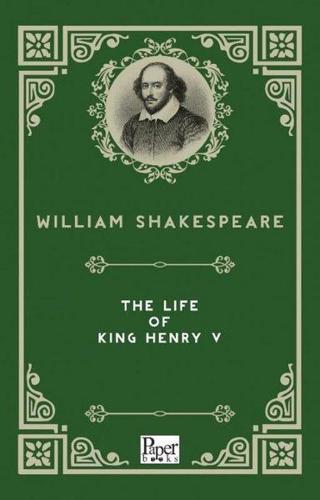 The Life of King Henry 5 - William Shakespeare - Paper Books