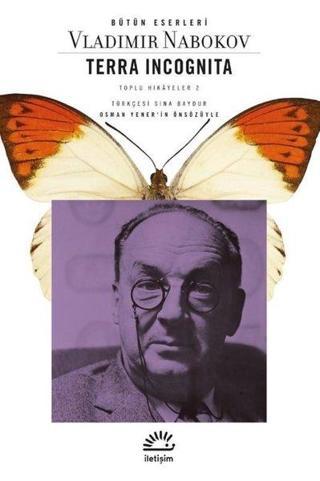 Terra İncognita - Toplu Hikayeler 2 - Vladimir Nabokov - İletişim Yayınları