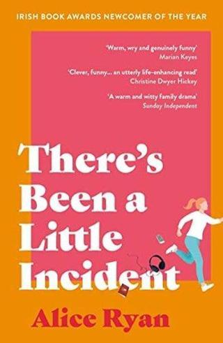 There's Been a Little Incident - Alice Ryan - Bloomsbury Publishing USA