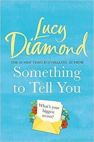 Something to Tell You Lucy Diamond Pan MacMillan