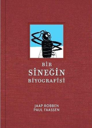 Bir Sineğin Biyografisi - Jaap Robben - Meav Yayıncılık