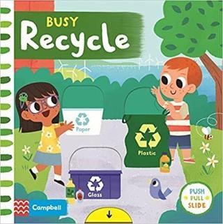 Busy Recycle Campbell Books Pan MacMillan