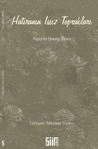 Hatıranın Issız Toprakları - Nguyen Quang Thieu - Şiirden Yayınları
