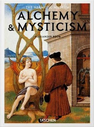 Alchemy & Mysticism - Alexander Roob - Taschen