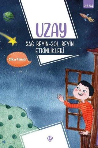Uzay - Sağ Beyin - Sol Beyin Etkinlikleri-Çıkartmalı - 3 - 4 Yaş - Kolektif  - Türkiye Diyanet Vakfı Yayınları