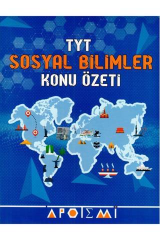 Apotemi Tyt Sosyal Bilimler Konu Özeti  - Apotemi Yayınları