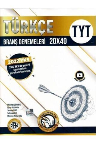 Tyt Türkçe 20 X 40 Branş Denemeleri - Bilgi Sarmal Yayınları
