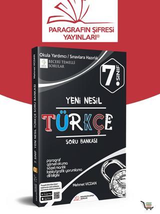 Paragrafın Şifresi 7. Sınıf Yeni Nesil Türkçe Soru Bankası - Paragrafın Şifresi