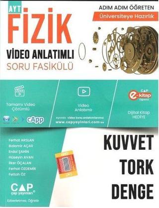 2023 Fizik Kuvvet Tork Denge Video Anlatımlı Soru Fasikülü - Kolektif  - Çap Yayınları