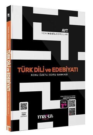 Marka AYT Türk Dili ve Edebiyatı Konu Özetli Yeni Nesil Video Çözümlü Soru Bankası - Marka Yayınları