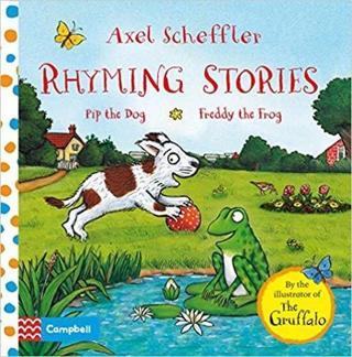 Rhyming Stories: Pip the Dog and Freddy the Frog Axel Scheffler Pan MacMillan