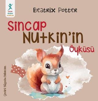 Sincap Nutkin'in Öyküsü - Beatrix Potter - Çocuk Gelişimi Yayınları
