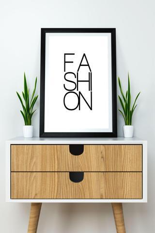 Artavessa Tek Parça Çerçeve Görünümlü Yazılı Mdf Tablo "Fashion"