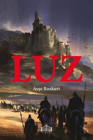 Luz - Ayşe Bozkurt - Gate Yayınları