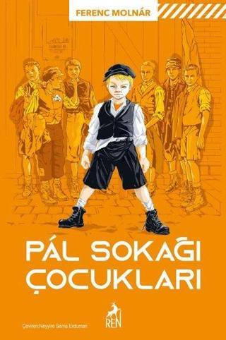 Pal Sokağı Çocukları - Ferenc Molnar - Ren Kitap Yayınevi