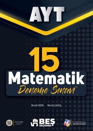 Beş Seçenek Yayınları Yks - Ayt Matematik 15 Deneme Sınavı