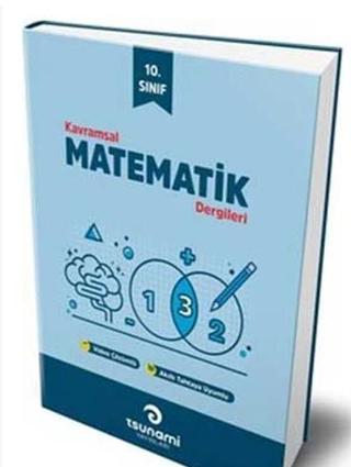 10. Sınıf Matematik Kavramsal Dergileri 4 Fasikül Tsunami Yayınları - Tsunami Yayınları