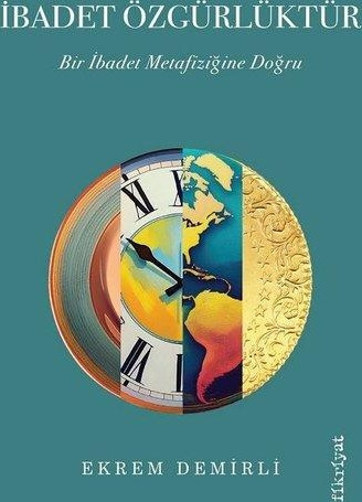 İbadet Özgürlüktür