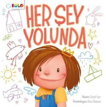 Her Şey Yolunda - Serpil İçer - Eolo