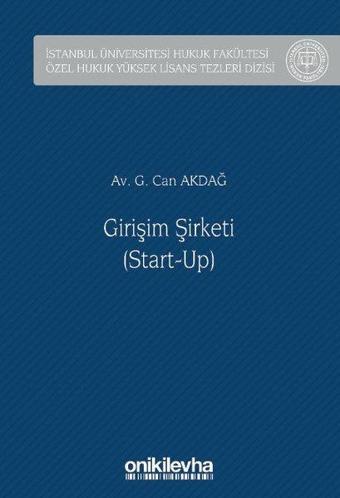 Girişim Şirketi Start - Up - G. Can Akdağ - On İki Levha Yayıncılık