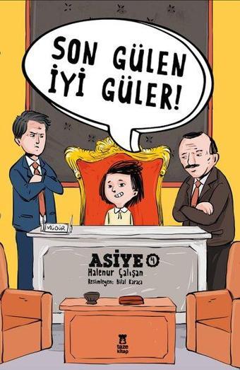 Son Gülen İyi Güler! Asiye - 4 - Halenur Çalışan - Taze Kitap