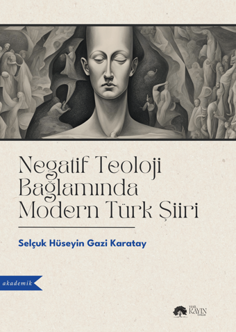Negatif Teoloji Bağlamında Modern Türk Şiiri - Yeşil Kayın Yayınları