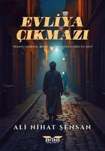 Evliya Çıkmazı - Perseus Yayınevi