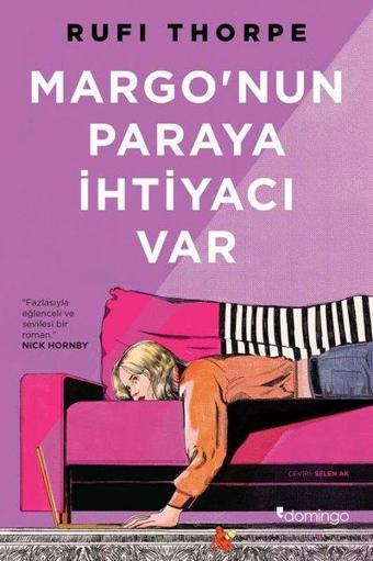 Margo'nun Paraya İhtiyacı Var - Domingo Yayınevi