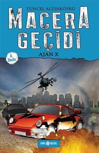 Macera Geçidi - Ajan X - Tuncel Altınköprü - Genç Hayat