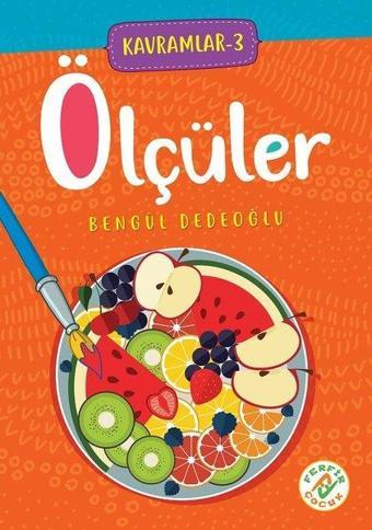 Ölçüler - Kavramlar 3 - Bengül Dedeoğlu - Ferfir