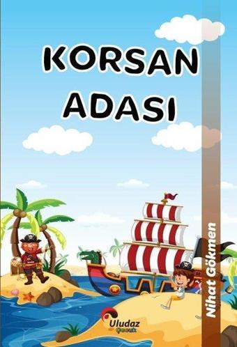 Korsan Adası - Nihat Dökmen - Uludaz Yayınları