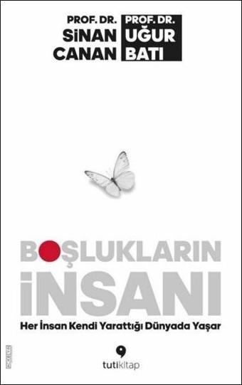 Boşlukların İnsanı - Uğur Batı - Tuti Kitap