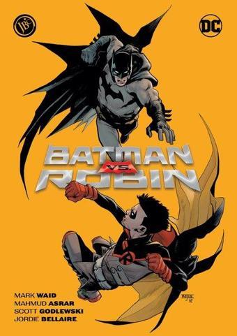 Batman vs. Robin - Mark Waid - JBC Yayıncılık