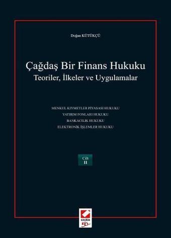 Çağdaş Bir Finans Hukuku Doğan Kütükçü 2010/9 - Seçkin Yayıncılık