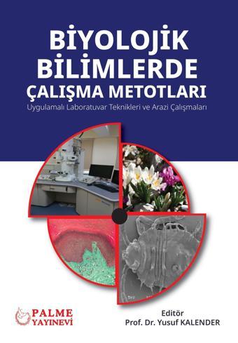 Biyolojik Bilimlerde Çalışma Metotları - Palme Eğitim