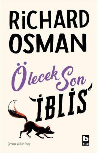 Ölecek Son İblis - Perşembe Günü Cinayet Kulübü 4 - Bilgi Yayınevi