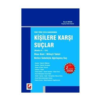 Kişilere Karşı Suçlar (2. Baskı) Necati Meran 2008/01 - Seçkin Yayıncılık