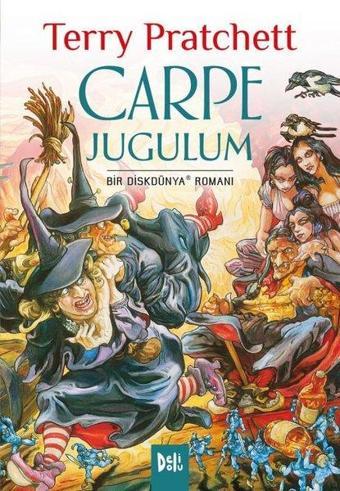 Carpe Jugulum - Bir Diskdünya Romanı - Terry Pratchett - DeliDolu