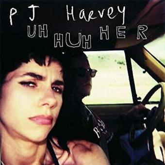 Uh Huh Her - Pj Harvey