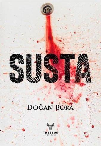 Susta - Doğan Bora - Theseus Yayınevi