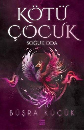 Kötü Çocuk 3-Soğuk Oda - Büşra Küçük - Dokuz Yayınları