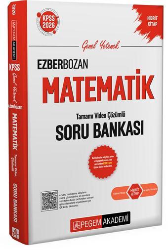 2026 KPSS Genel Yetenek Genel Kültür Ezberbozan Matematik Tamamı Video Çözümlü Soru Bankası Pegem Ak - Bi bigelio