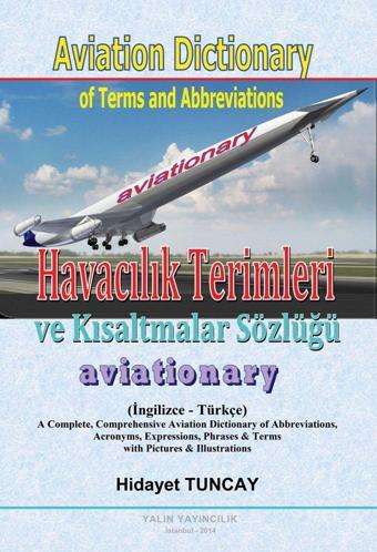 Yalın Yayıncılık Havacılık Terimleri Ve Kısaltmalar Sözlüğü (ingilizce-türkçe) - Yalın Yayıncılık