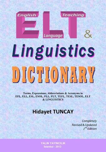 Tuncay Yayıncılık ELT & LINGUISTICS DICTIONARY İngiliz Dili Öğretimi ve Dilbilim Sözlüğü - Tuncay Yayıncılık