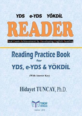 Tuncay Yayıncılık YDS e-YDS YÖKDİL READER YDS, e-YDS ve YÖKDİL Okuma Çalışmaları Kitabı - Tuncay Yayıncılık