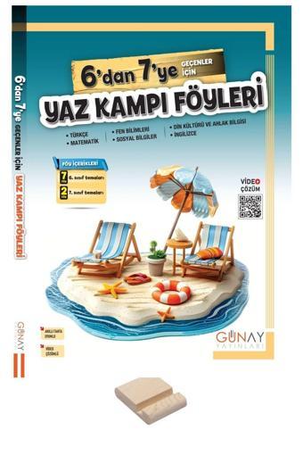 6'dan 7'ye Geçenler İçin Yaz Tatili Föyleri - Günay Yayınları