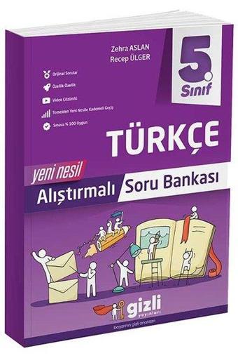 5. Sınıf Türkçe Yeni Nesil Alıştırmalı Soru Bankası - Kolektif  - Gizli Yayınları