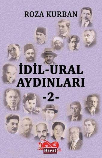 İdil-Ural Aydınları 2 - Roza Kurban - Hayat Özlem Kayalı Yayınları