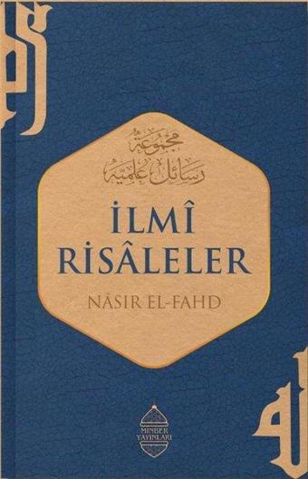 İlmi Risaleler - Nasir El-Fahd - Minber Yayınları